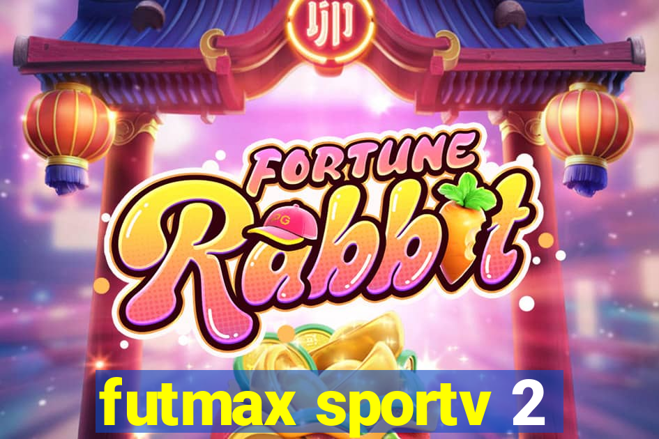 futmax sportv 2